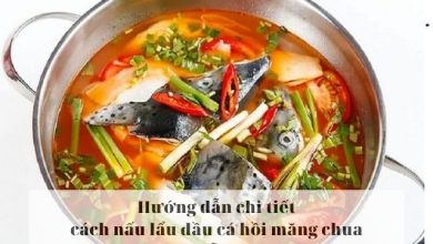 Hướng dẫn chi tiết cách nấu lẩu đầu cá hồi măng chua đơn giản, dễ làm tại nhà